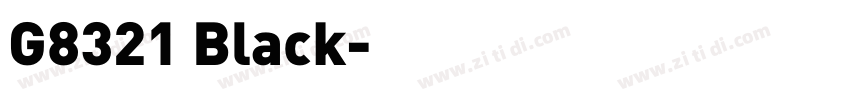 G8321 Black字体转换